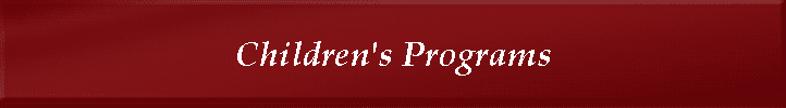 Children's Programs