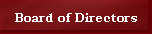 Board of Directors