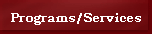 Programs/Services